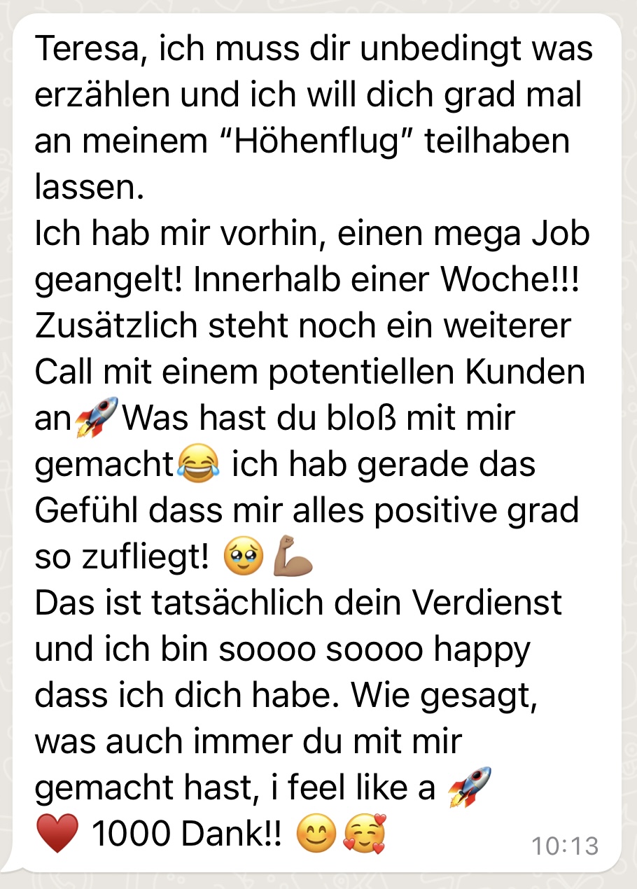 Nachricht einer Teilnehmerin über einen neuen Job und weitere Anfragen