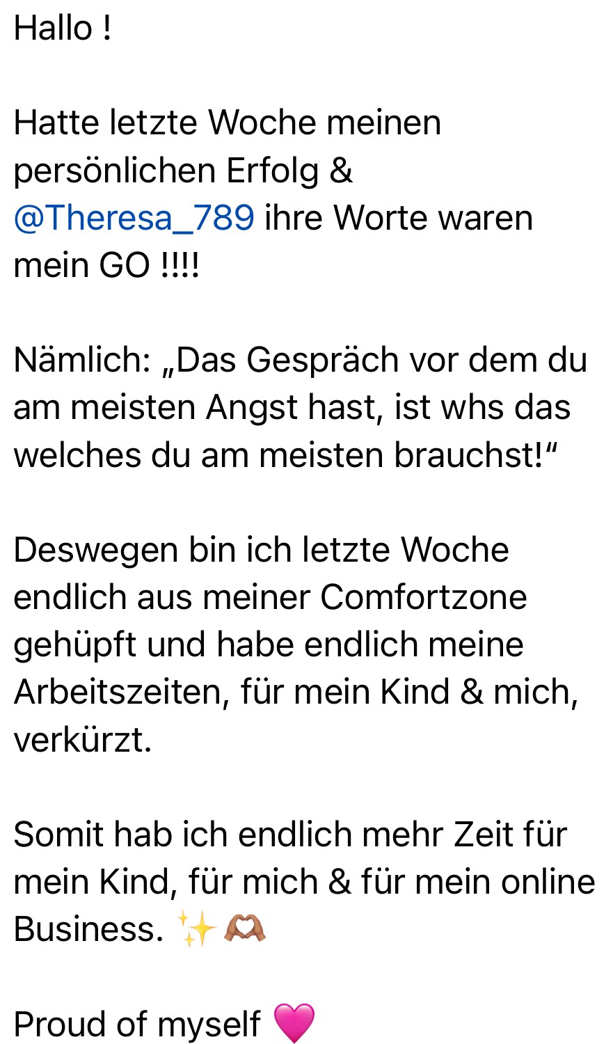 Nachricht einer Teilnehmerin über mehr Zeit für ihr Kind