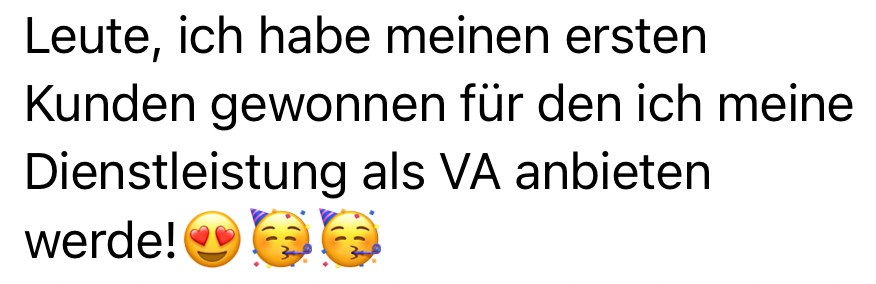 Nachricht einer Teilnehmerin über ihren ersten Kunden als Virtuelle Assistenz